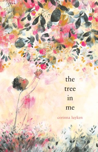 the-tree-in-me-a-lyrical-illustrated-meditation-on-the-root-of-our-strength-creativity-and-connection