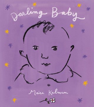 darling-baby-artist-maira-kalmans-painted-serenade-to-attention-aliveness-and-the-vibrancy-of-seeing-the-world-with-newborn-eyes