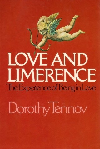 love-and-limerence-how-psychologist-dorothy-tennov-revolutionized-attachment-theory-with-her-revelatory-research-into-the-confusions-of-loving
