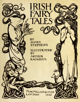 wonder-hungry-wolves-and-the-whimsy-of-resilience-arthur-rackhams-haunting-1920-illustrations-for-irish-fairy-tales